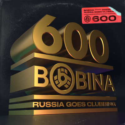 Bobina: Russia Goes Clubbing