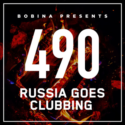 Bobina: Russia Goes Clubbing