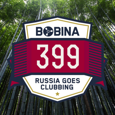 Bobina: Russia Goes Clubbing