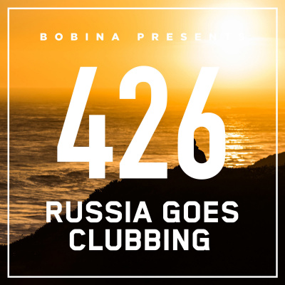Bobina: Russia Goes Clubbing