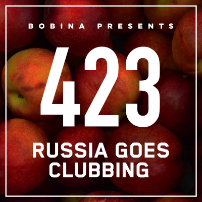 Bobina: Russia Goes Clubbing