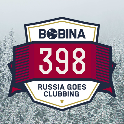 Bobina: Russia Goes Clubbing