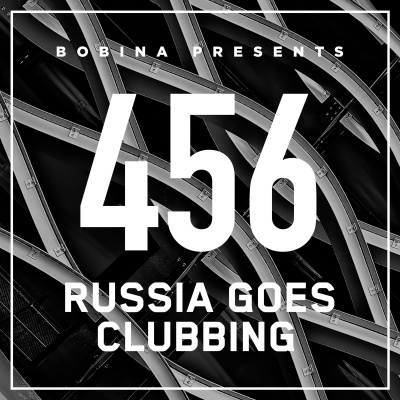Bobina: Russia Goes Clubbing