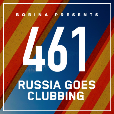 Bobina: Russia Goes Clubbing