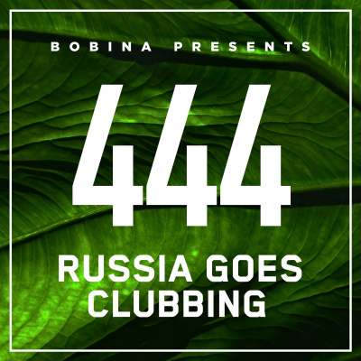 Bobina: Russia Goes Clubbing