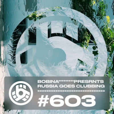 Bobina: Russia Goes Clubbing