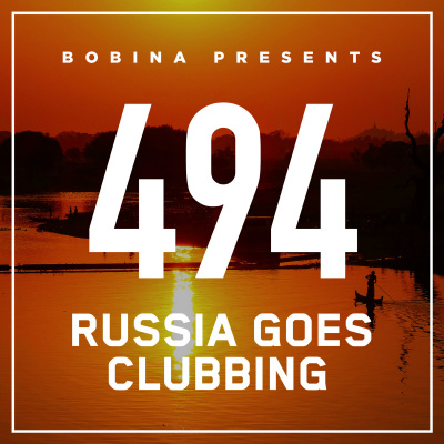 Bobina: Russia Goes Clubbing