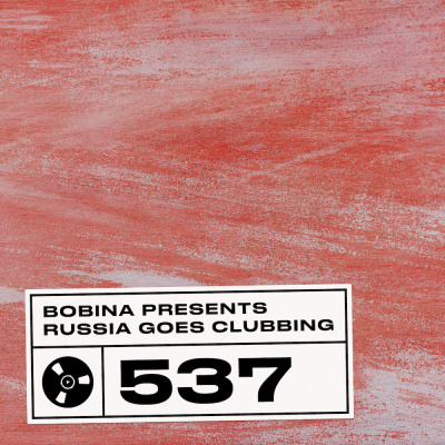 Bobina: Russia Goes Clubbing