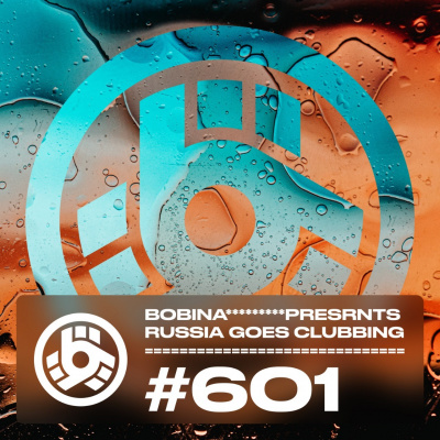 Bobina: Russia Goes Clubbing