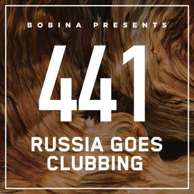 Bobina: Russia Goes Clubbing
