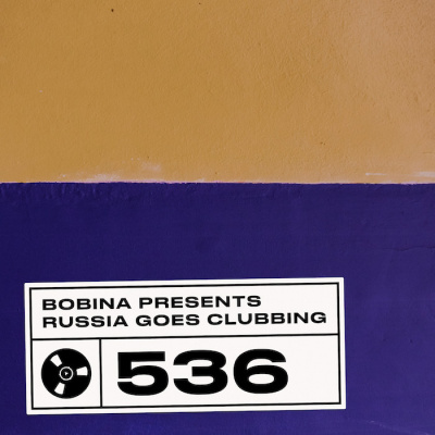 Bobina: Russia Goes Clubbing