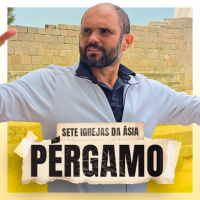 #516 - Sete Igrejas da Ásia - Pérgamo | JB Carvalho