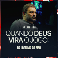 #628 - Quando Deus Vira o Jogo: Da Lágrima ao Riso (Salmo 126) | JB Carvalho