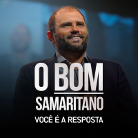#552 - O Bom Samaritano - Você é a resposta - JB Carvalho