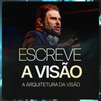 #636 - Escreve a Visão - A Arquitetura da Visão | JB Carvalho