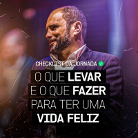 #520 - Checklist da Jornada: O que levar e o que fazer para ter uma vida feliz | JB Carvalho