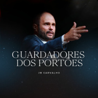 #223 - Guardadores dos Portões - JB Carvalho