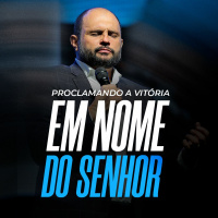 #485 - Proclamando a vitória em nome do Senhor - JB Carvalho