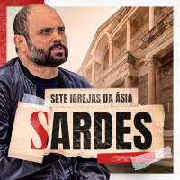 #509 - Sete Igrejas Da Ásia - Sardes | JB Carvalho