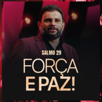 #637 - FORÇA E PAZ! - Salmo 29 | JB Carvalho