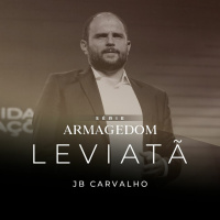 #192 - Série Armagedom: Leviatã - JB Carvalho