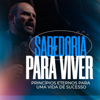 #468 - Sabedoria para Viver - Princípios Eternos para uma Vida de Sucesso - JB Carvalho