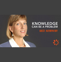 Kathryn Roy - Tech Executive, Strategic Thinker  Angel - Angel Invest Boston - Knowledge Can Be a Problem Ep. 9