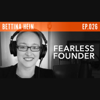 Bettina Hein, Exemplary Repeat Founder in Fearless Founder - Ep. 26