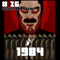 Geeks Lab 26 - 1984