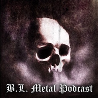 B.l. Metal Podcast