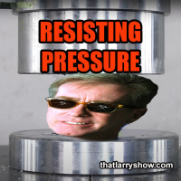 Episode 474: Resisting Pressure