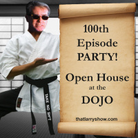 Episode 101: The 100th Episode Party - Open House at the dojo