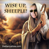 Episode 20: Wise Up, Sheeple!