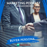 Podstawy marketingu - Buyer Persona i Idealny klient