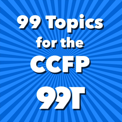 99 Topics For The Ccfp