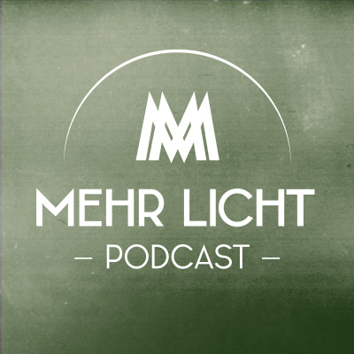 Mehr Licht Podcast (mp3)