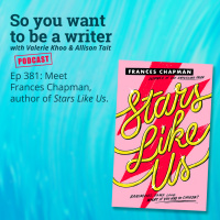 WRITER 381: Meet Frances Chapman, author of Stars Like Us.