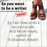 WRITER 146: Meet Nicole Hayes, author of A Shadows Breath