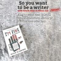 WRITER 277: Meet AWC alumna Megan Blandford, author of Im Fine (and other lies).