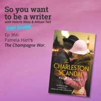 WRITER 366: Pamela Harts The Charleston Scandal [Story Sessions series]