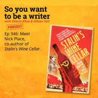 WRITER 346: Meet Nick Place, co-author of Stalins Wine Cellar.