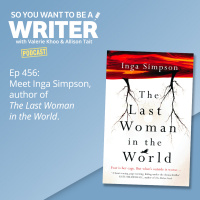WRITER 456: Meet Inga Simpson, author of The Last Woman in the World.