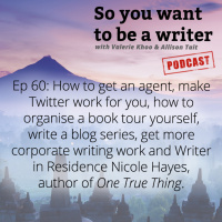 WRITER 060: Meet Nicole Hayes, author of One True Thing