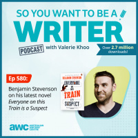 WRITER 580: Benjamin Stevenson on his latest novel Everyone on this Train is a Suspect