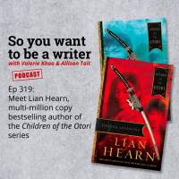 WRITER 319: Meet Lian Hearn, multi-million copy bestselling author of the Children of the Otori series.