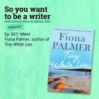 WRITER 347: Meet Fiona Palmer, author of Tiny White Lies.
