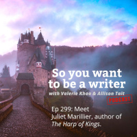 WRITER 299: Meet Juliet Marillier, author of The Harp of Kings.