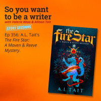 WRITER 356: A.L. Taits The Firestar: A Maven  Reeve Mystery [Story Sessions series]