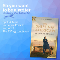 WRITER 334: Meet Katherine Kovacic, author of The Shifting Landscape.