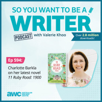 WRITER 594: Charlotte Barkla on her latest novel 11 Ruby Road: 1900.